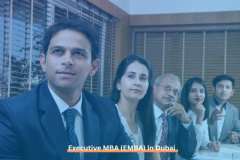 Executive MBA (EMBA) in Dubai